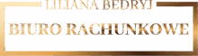Biuro Rachunkowe – Liliana Bedryj